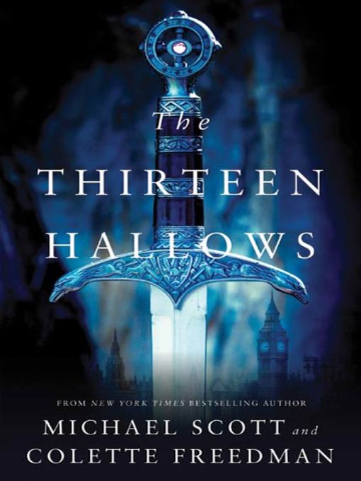Title details for The Thirteen Hallows by Michael Scott - Wait list